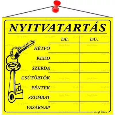 Információs tábla, 20x17,5 cm, "Nyitvatartás", sárga 1 db