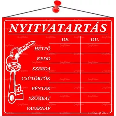 Információs tábla, 20x17,5 cm, "Nyitvatartás", piros 1 db