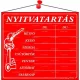 Információs tábla, 20x17,5 cm, "Nyitvatartás", piros 1 db