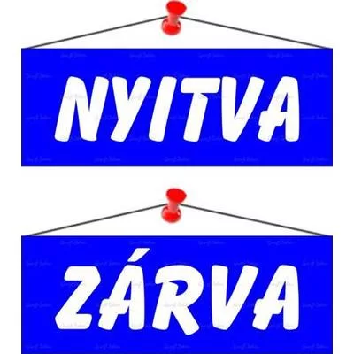 Információs tábla, 22x8,5 cm, kétoldalas, "Nyitva/Zárva", kék 1 db