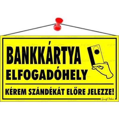 Információs tábla, 22,5x12,5 cm, "Bankkártya elfogadóhely" 1 db