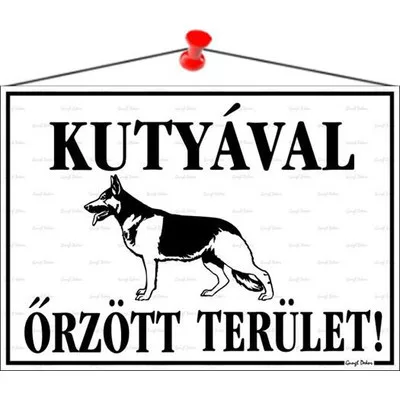 Információs tábla, 35x25 cm, "Kutyával őrzött terület!" 1 db