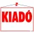 Információs tábla, 35x25 cm, "Kiadó" 1 db
