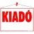 Információs tábla, 50x35 cm, "Kiadó" 1 db