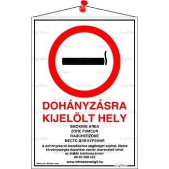   Információs tábla, 21x31 cm, többnyelvű, "Dohányzásra kijelölt hely" 1 db