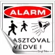 Információs matrica, 8,7x8,3 cm, "Riasztóval védve" 1 db