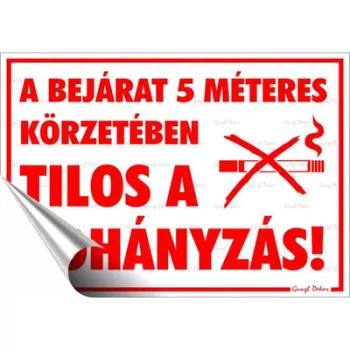   Információs matrica, 25x17,5 cm, "A bejárat 5 méteres körzetében tilos a dohányzás!" 1 db