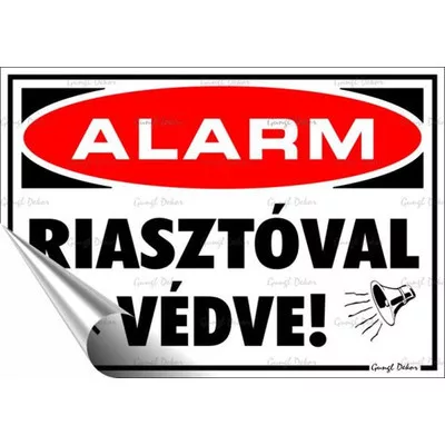 Információs matrica, 11,6x16,6 cm, "Riasztóval védve" 1 db